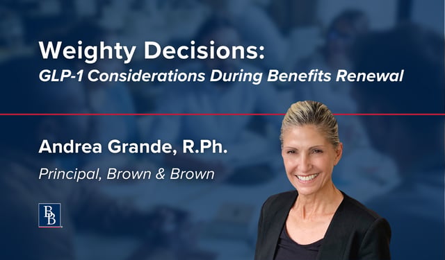 Andrea Grande Featured in BenefitsPRO Article on GLP-1 Considerations