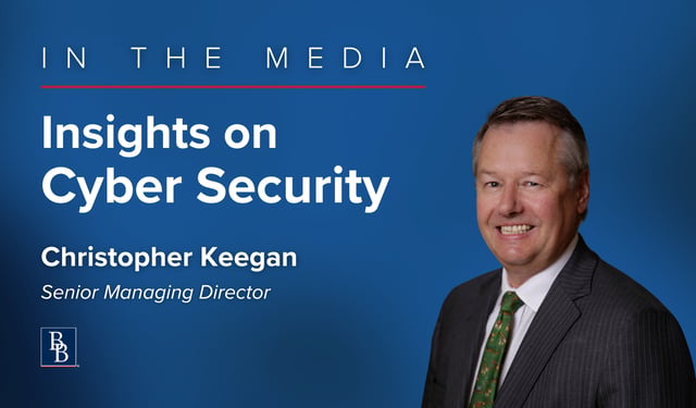 Chris Keegan Featured in Key Industry Publications on Cybersecurity